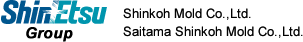 Shinkoh Mold Co.,Ltd./Saitama Shinkoh Mold Co.,Ltd.